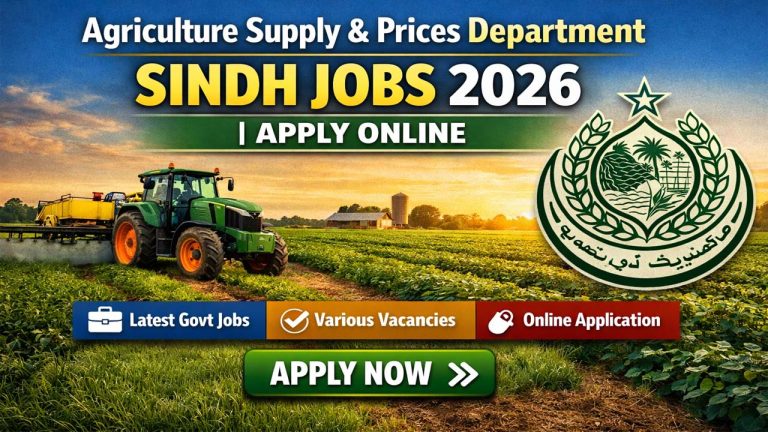 Agriculture Supply & Prices Department Sindh Jobs 2026 | Apply Online